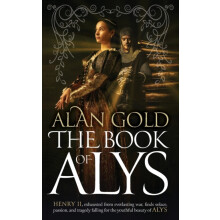 The Book of Alys by Alan Gold Paperback Book