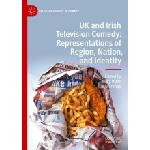 UK and Irish Television Comedy Hardcover Book
