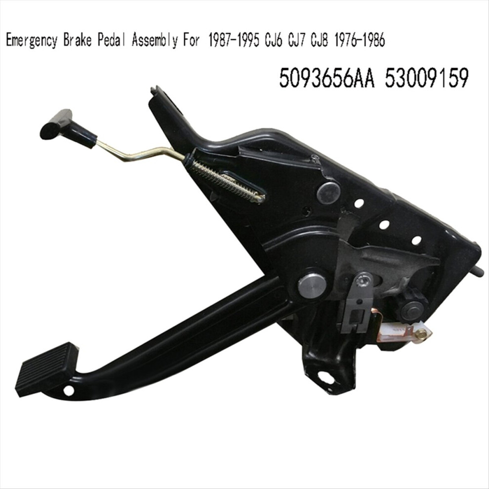 5093656Aa Car Emergency Brake Pedal Assembly For Yj 1987-1995 Cj6 Cj7 Cj8 1976Â1986 Parking 53009159 4853145196956