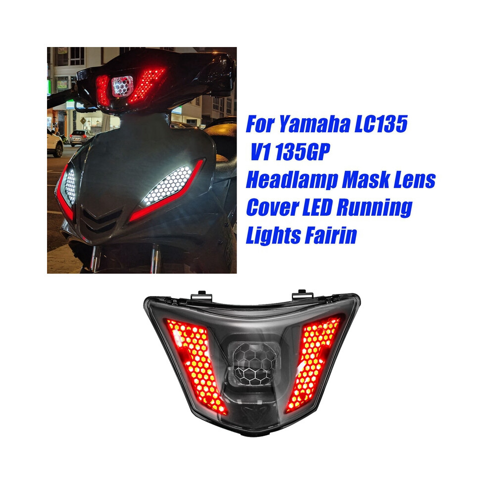 Motorcycle Headlight Red LED Running Lights Fairing 12V 25W for LC135 V1 135GP Head Light Lamp Mask Lens Cover-image-OPC-PMTHJ9S-NEW