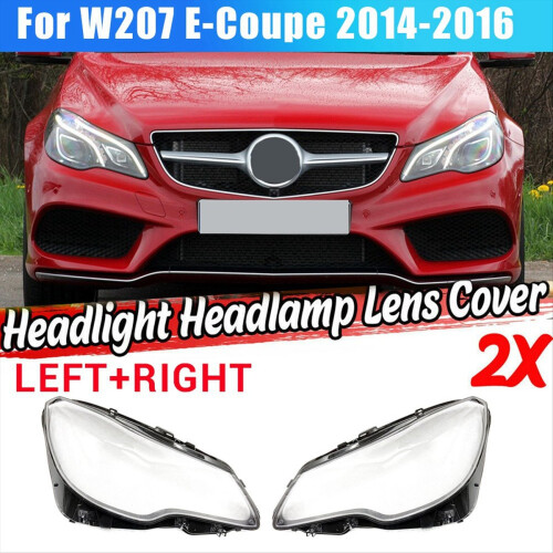 Left Side for W207 E-Coupe 2014-2016 Headlight Lens Cover Shade Shell Glass 2