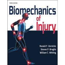 Biomechanics of Injury by William C. Whiting Paperback Book