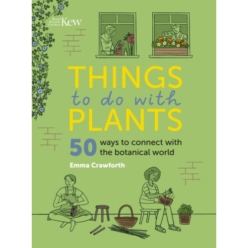 Things to do with Plants by Emma Crawforth Hardcover Book