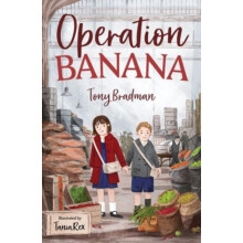 Operation Banana by Tony Bradman Paperback Book