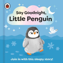 Say Goodnight Little Penguin by Ladybird Other Book