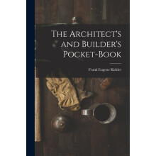 The Architects and Builders PocketBook by Frank Eugene Kidder Paperbac
