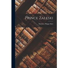 Prince Zaleski by Matthew Phipps Shiel Paperback Book
