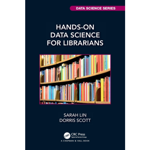 HandsOn Data Science for Librarians by Dorris Scott Paperback Book