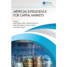Artificial Intelligence for Capital Markets Hardcover Book