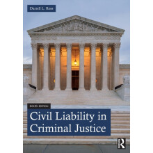 Civil Liability in Criminal Justice by Darrell L. Ross Paperback Book