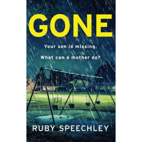Gone by Ruby Speechley Hardcover Book