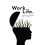 Work. Life. by Claire OConnell Paperback Book 1