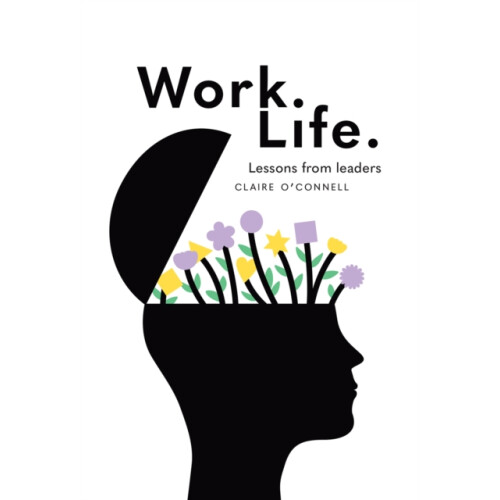 Work. Life. by Claire OConnell Paperback Book