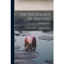 The Psychology of Drawing by Fred Carleton Ayer Paperback Book