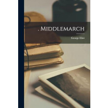 Middlemarch by George Eliot Paperback Book