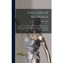 The Laws of Marriage by John Fulton Hardcover Book
