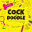 CockaDoodle by Jason Murphy Hardcover Book 1