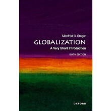 Globalization by Steger Prof Manfred B. Professor of Sociology Profess