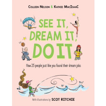 See It Dream It Do It by Kathie MacIsaac Hardcover Book
