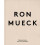 Ron Mueck by Ron Mueck Hardcover Book 1