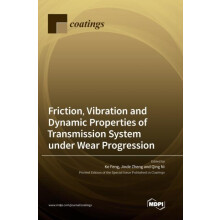 Friction Vibration and Dynamic Properties of Transmission System under