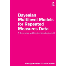Bayesian Multilevel Models for Repeated Measures Data by Noah Silbert