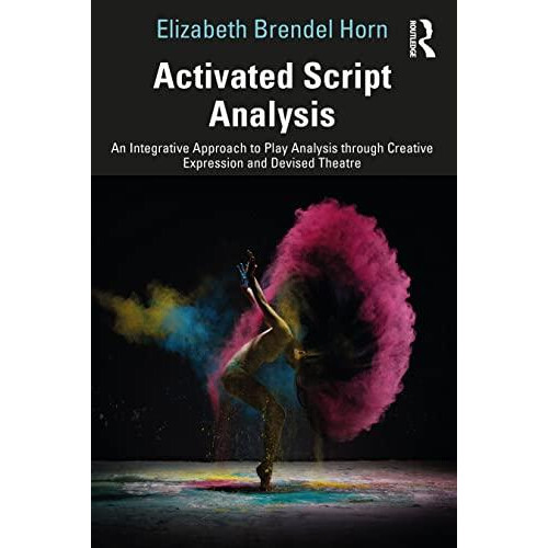 Activated Script Analysis by Elizabeth Brendel Horn Paperback Book