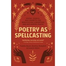 Poetry as Spellcasting by Destiny Hemphill Paperback Book