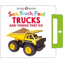 See Touch Feel Trucks amp Things That Go by Priddy Books Other Book