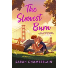 The Slowest Burn by Sarah Chamberlain Paperback Book