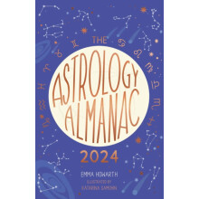 Astrology Almanac 2024 by Emma Howarth Hardcover Book