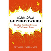 Middle School Superpowers by Phyllis L Fagell Paperback Book