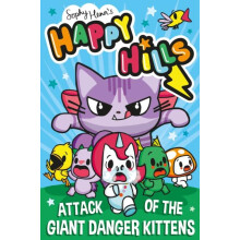 Attack of the Giant Danger Kittens by Sophy Henn Paperback Book