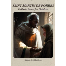 Saint Martin de Porres by Ashley Cason Paperback Book