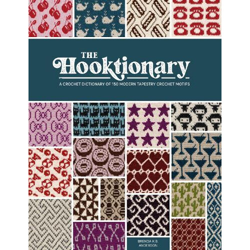 The Hooktionary by Brenda K.B. Anderson Paperback Book