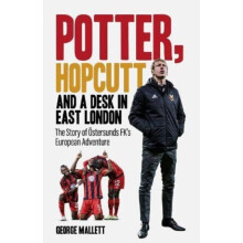 Potter Hopcutt and a Desk in East London by George Mallett Hardcover B