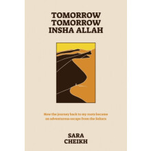 Tomorrow Tomorrow Insha Allah by Sara Cheikh Paperback Book