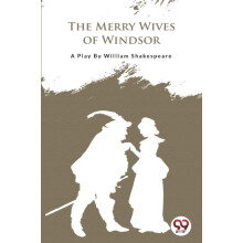 The Merry Wives of Windsor by William Shakespeare Paperback Book