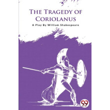The Tragedy of Coriolanus by William Shakespeare Paperback Book