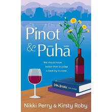 Pinot and Puha by Kirsty Roby Paperback Book