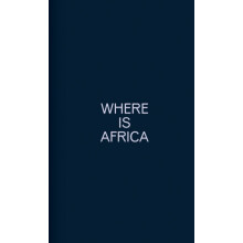 Where Is Africa Paperback Book