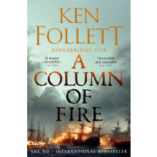 A Column of Fire by Ken Follett Paperback Book