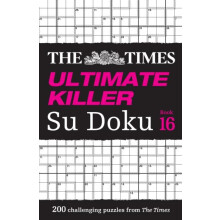 The Times Ultimate Killer Su Doku Book 16 by The Times Mind Games Pape