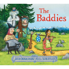 The Baddies PB by Julia Donaldson Paperback Book
