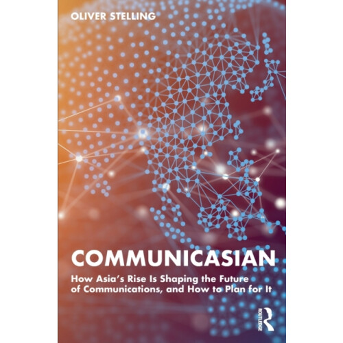 CommunicAsian by Oliver Stelling Paperback Book