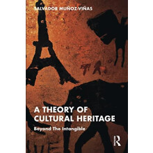 A Theory of Cultural Heritage by MunozVinas Salvador Professor at the
