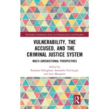 Vulnerability the Accused and the Criminal Justice System Hardcover Bo