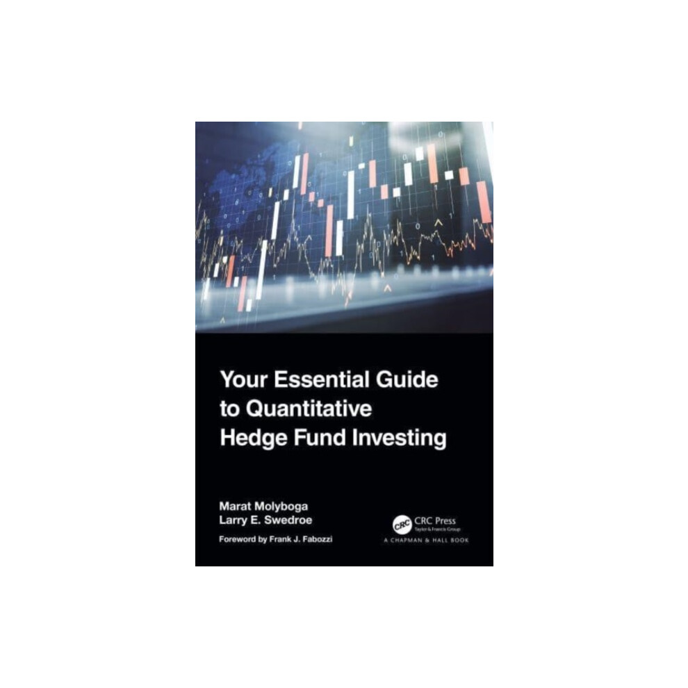 Riachristiecollections Your Essential Guide To Quantitative Hedge Fund Investing By Larry E.