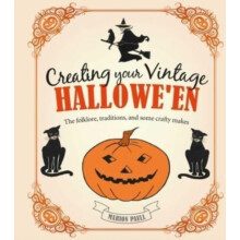 Creating Your Vintage Halloween by Marion Paull Hardcover Book