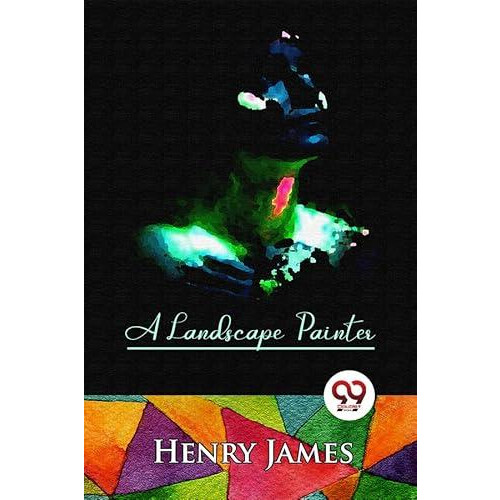 A Landscape Painter by Henry James Paperback Book